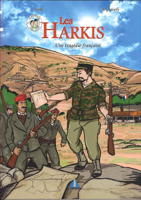 Les Harkis Une tragédie française