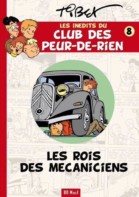 Le Club des Peur-de-rien Les inédits Tome 8 Les rois des mécaniciens