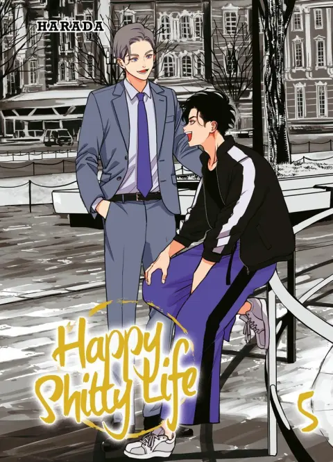 Happy shitty life 5