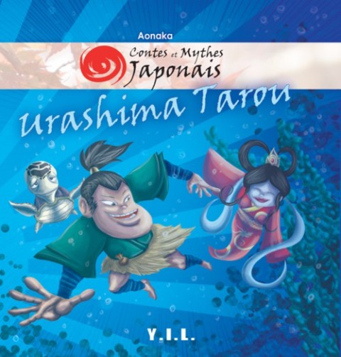 Couverture de l'album Contes et Mythes Japonais Tome 2 Urashima Tarou