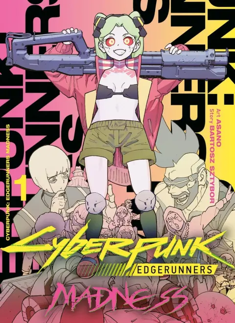 Cyberpunk Edgerunners : Madness