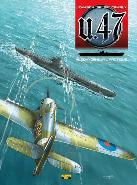Couverture de l'album U.47 Tome 3 Le convoi de l'Arctique