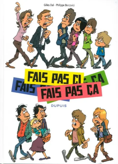 Fais pas ci fais pas ça