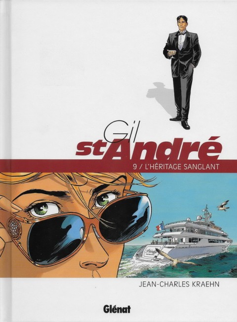 Couverture de l'album Gil St André Tome 9 L'héritage sanglant