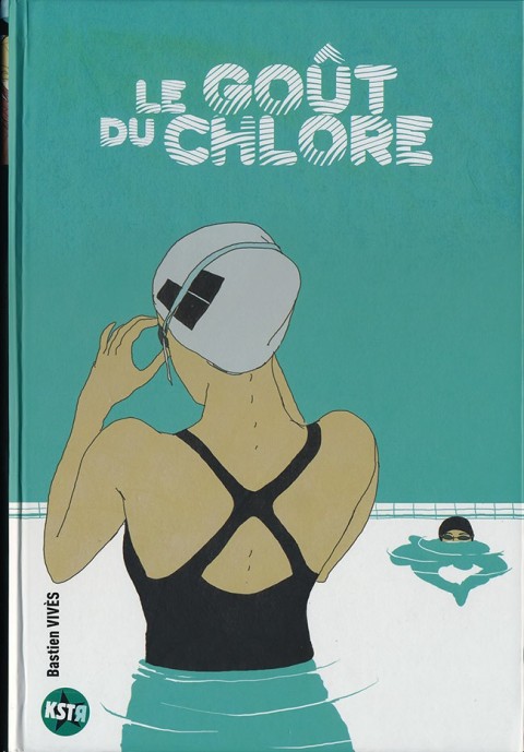 Couverture de l'album Le Goût du chlore