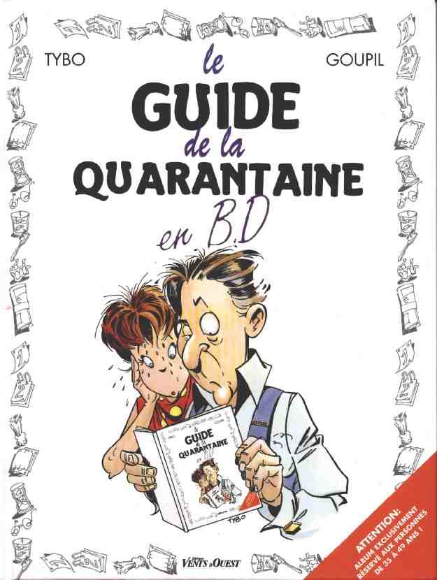 Couverture de l'album Le Guide Tome 6 Le guide de la quarantaine