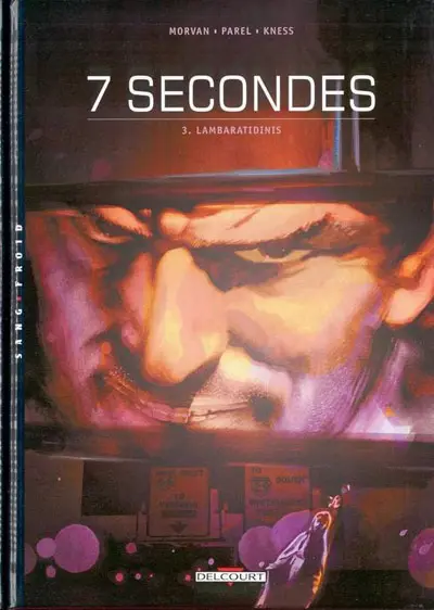 7 secondes Tome 3 Lambaratidinis