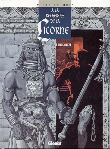 À la recherche de la Licorne Tome 3 Finis africae