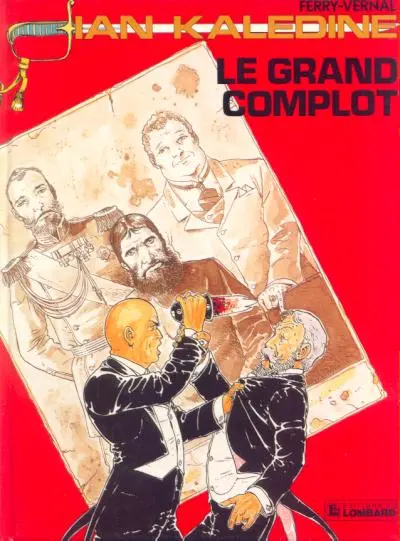 Ian Kalédine Tome 7 Le grand complot