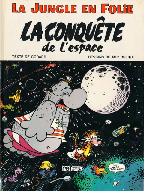 La Jungle en folie Tome 3 La conquête de l'espace