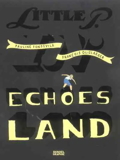 Little P. in Echoes Land