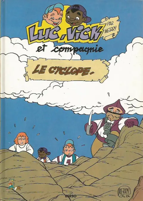 Luc, Vick et compagnie Tome 2 Le cyclope