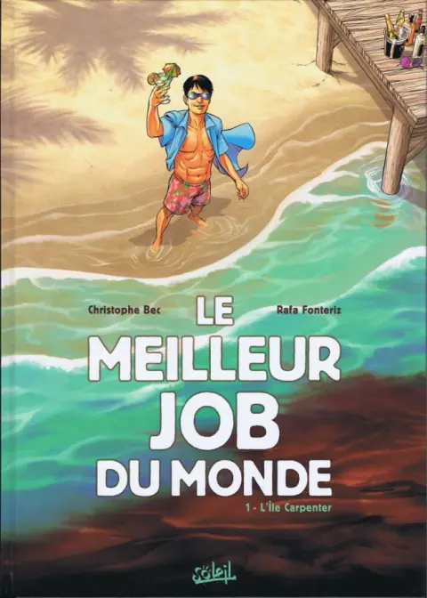 Le meilleur job du monde