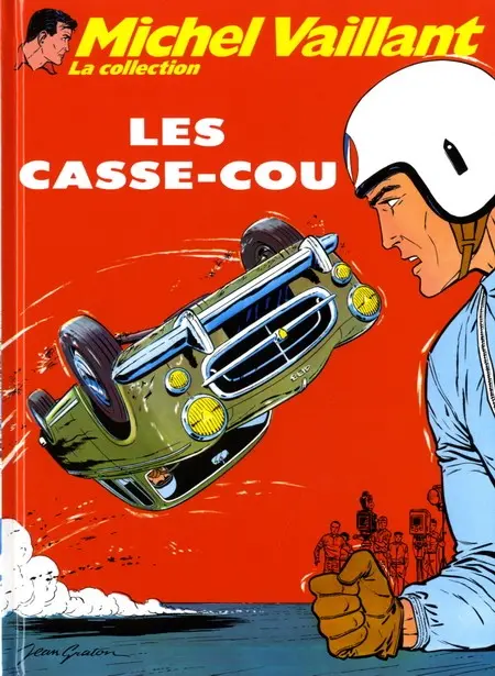 Couverture de l'album Michel Vaillant La Collection Tome 7 Les casse-cou