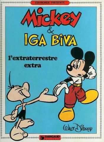 Couverture de l'album Mickey Tome 4 Mickey & Iga Biva : l'extraterrestre extra