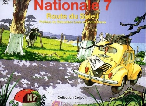 Couverture de l'album Nationale 7, de Paris à Menton ! Tome 2 Route du Soleil