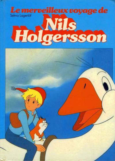 Couverture de l'album Le Merveilleux Voyage de Nils Holgersson