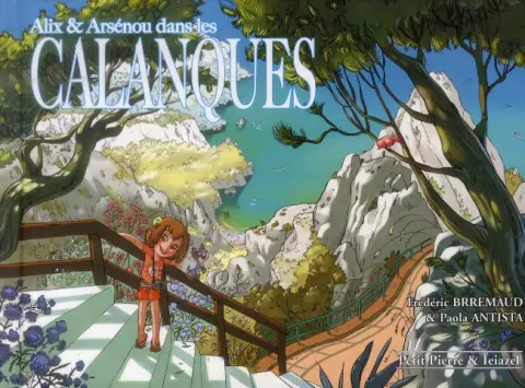 Alix et Arsénou Tome 2 Alix et Arsénou dans les Calanques