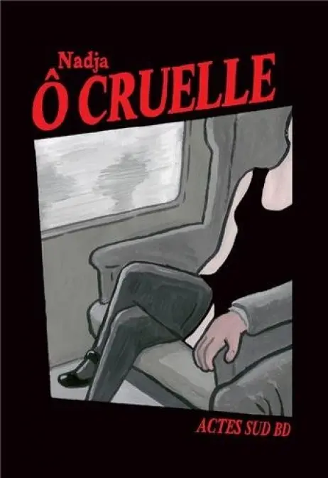Ô cruelle