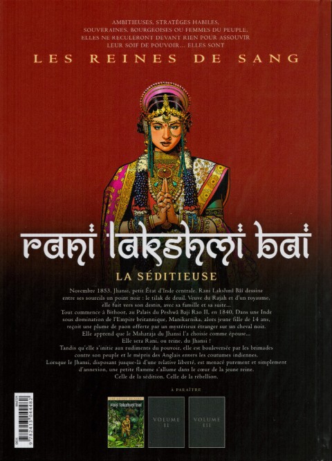 Verso de l'album Les reines de sang - Rani Lakshmi Bai, la Séditieuse Volume 1
