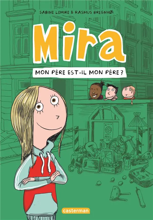 Couverture de l'album Mira 3 Mon père est-il mon père ?