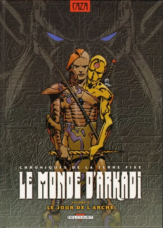 Couverture de l'album Le monde d'Arkadi Tome 9 Le jour de l'Arche