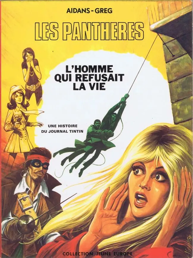 Couverture de l'album Les Panthères Tome 2 L'homme qui refusait la vie