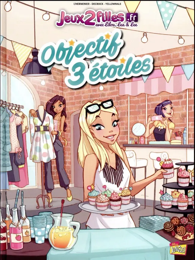 Couverture de l'album Jeux2filles.fr Tome 1 Objectif 3 étoiles
