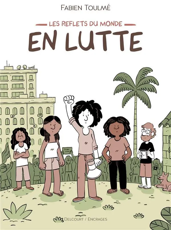 Couverture de l'album Les reflets du monde 1 En Luttte