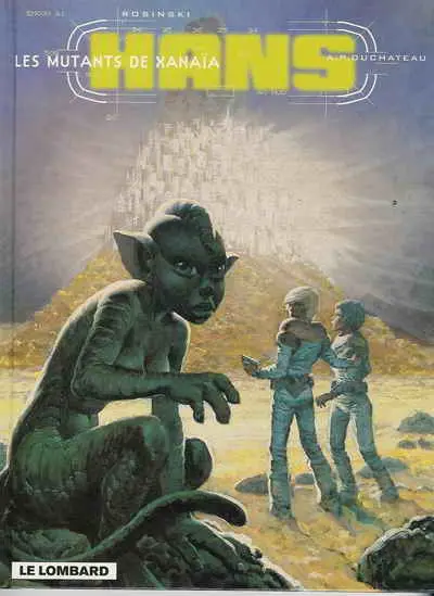 Couverture de l'album Hans Tome 3 Les mutants de Xanaïa