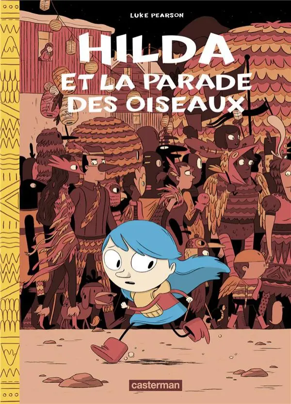Couverture de l'album Hilda Tome 3 Hilda et la parade des oiseaux