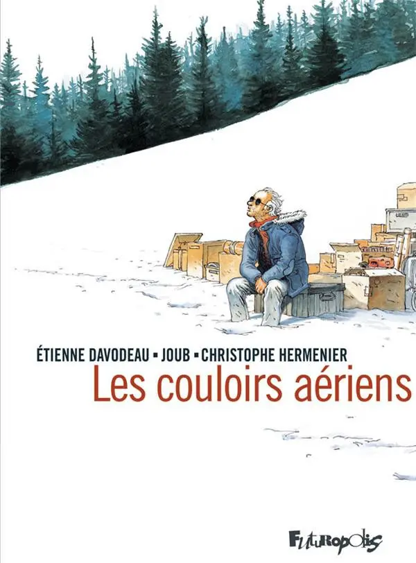 Couverture de l'album Les couloirs aériens