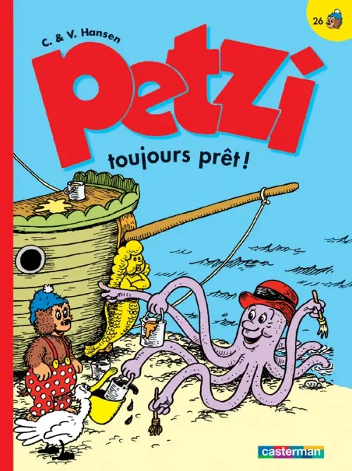 Couverture de l'album Petzi Tome 26 Petzi toujours prêt !