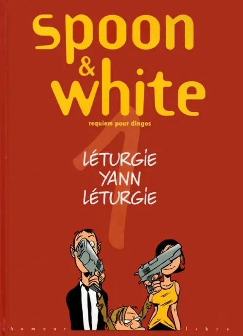 Couverture de l'album Spoon & White Tome 1 Requiem pour dingos