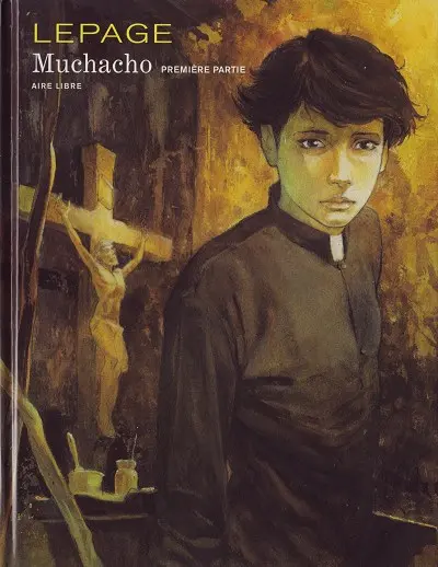 Couverture de l'album Muchacho Tome 1