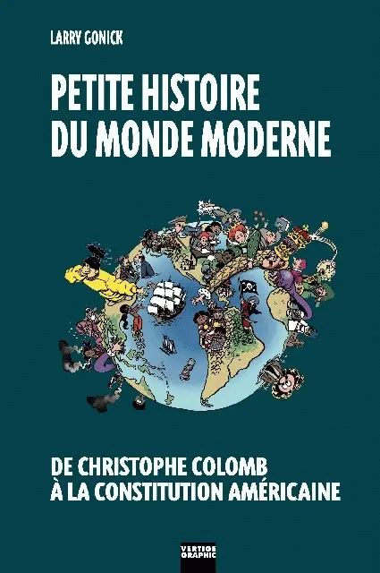 Couverture de l'album Petite histoire du monde moderne Tome 1 De Christophe Colomb à la Constitution américaine
