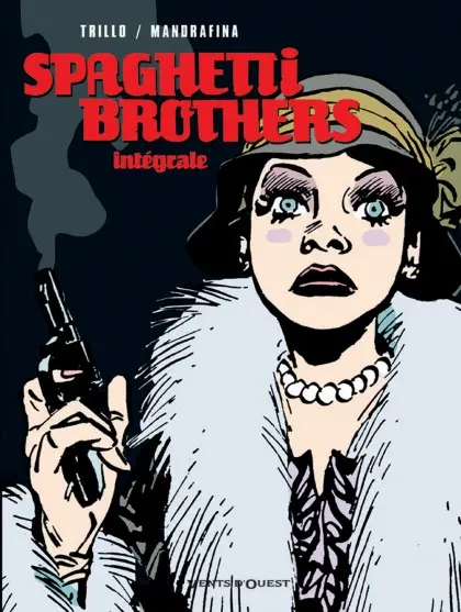 Couverture de l'album Spaghetti Brothers N&B Intégrale