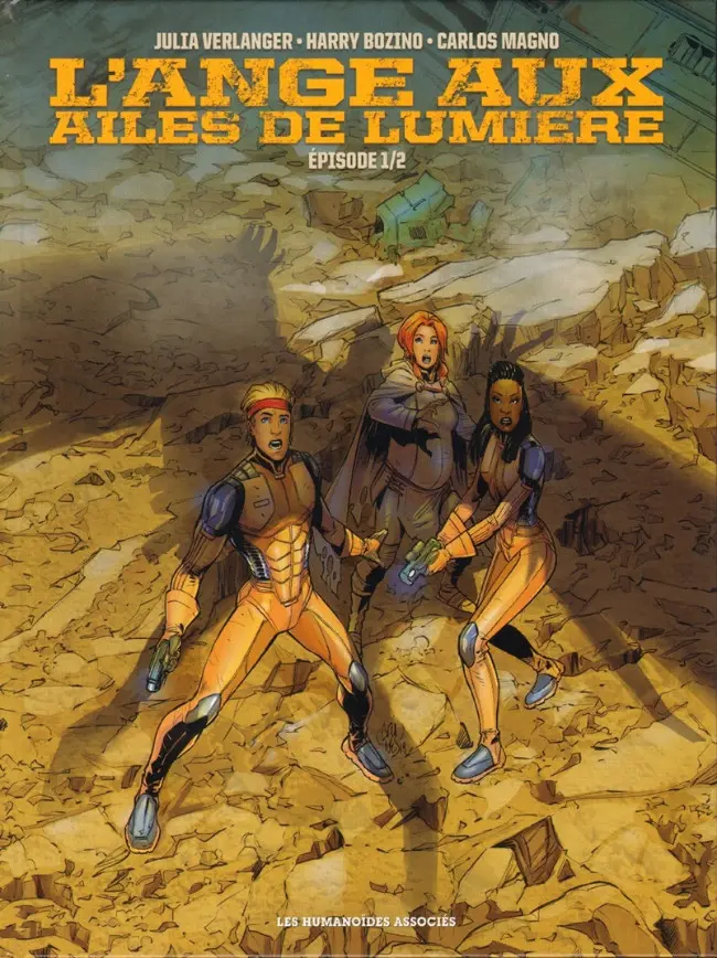 Couverture de l'album L'ange aux ailes de lumière Épisode 1/2