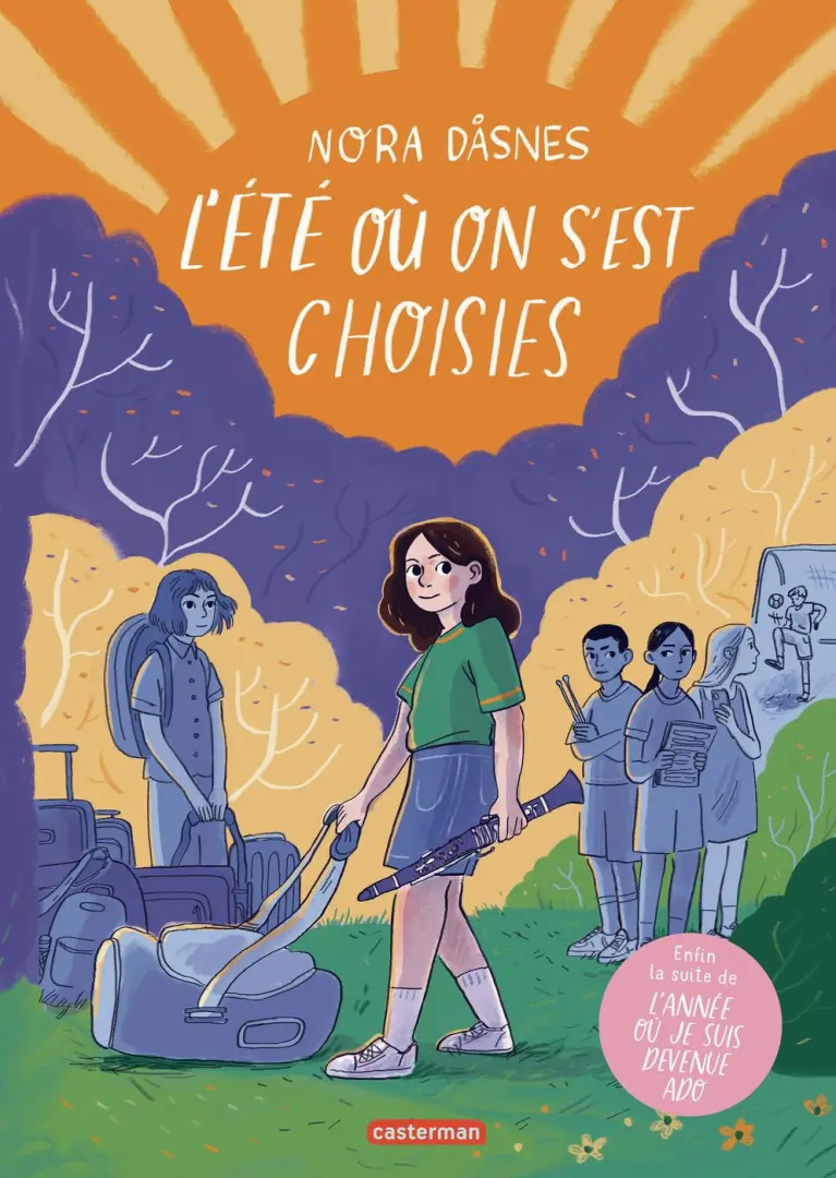 Couverture de l'album L'année où je suis devenue ado 2 L'Été où on s'est choisies