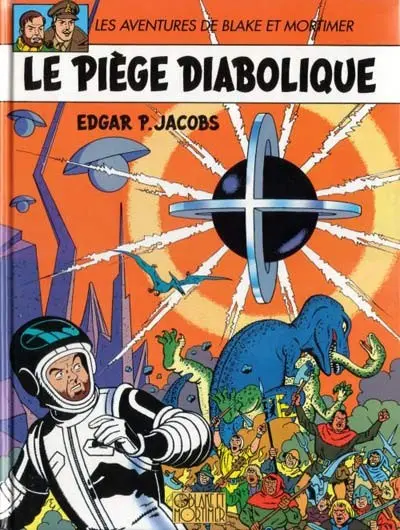 Couverture de l'album Blake et Mortimer Tome 9 Le piège diabolique