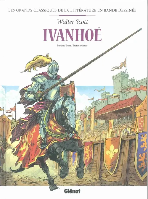 Couverture de l'album Les Grands Classiques de la littérature en bande dessinée Tome 37 Ivanhoé