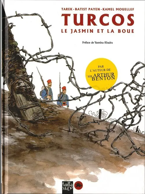 Couverture de l'album Turcos, le jasmin et la boue Tome 1