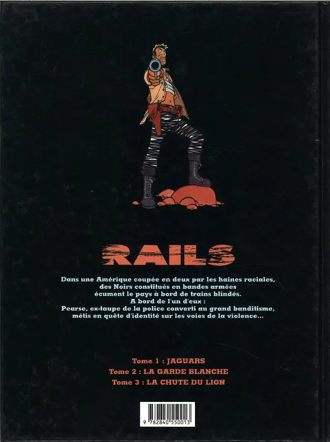 Verso de l'album Rails Tome 1 Jaguars