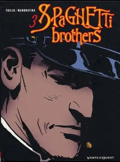 Couverture de l'album Spaghetti Brothers Version en couleur Tome 3