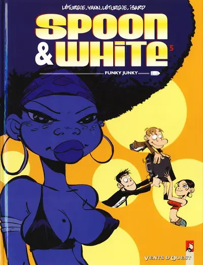 Couverture de l'album Spoon & White Tome 5 Funky Junky