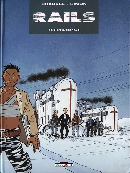 Couverture de l'album Rails Edition Intégrale