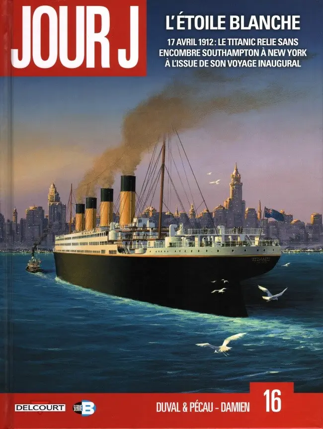 Couverture de l'album Jour J Tome 16 L'Étoile blanche