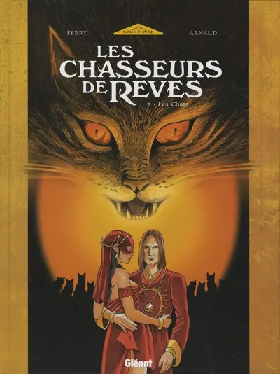 Couverture de l'album Les Chasseurs de rêves Tome 2 Les Chats