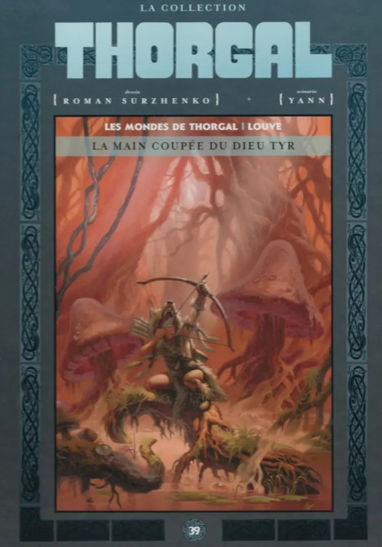 Couverture de l'album Thorgal - La collection Tome 39 La main coupée du dieu Tyr