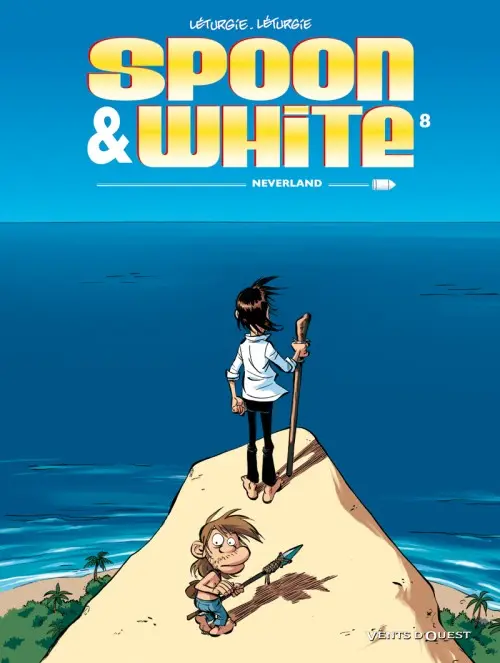 Couverture de l'album Spoon & White Tome 8 Neverland